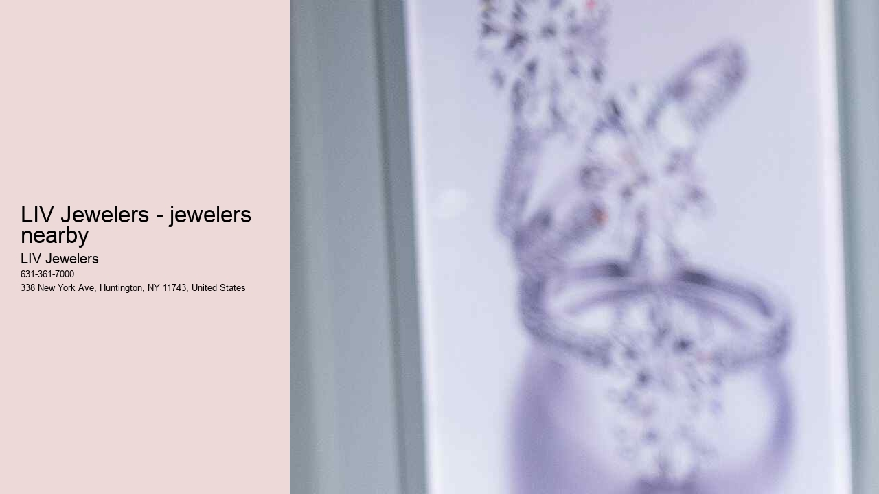 LIV Jewelers - jewelers nearby